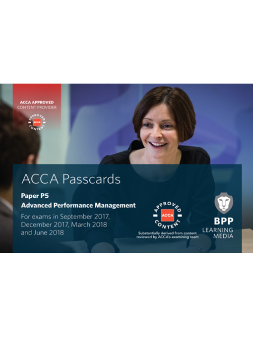 Upplýsingar um ACCA P5 Advanced Performance Management: Passcards eftir BPP Learning Media - Biðlisti